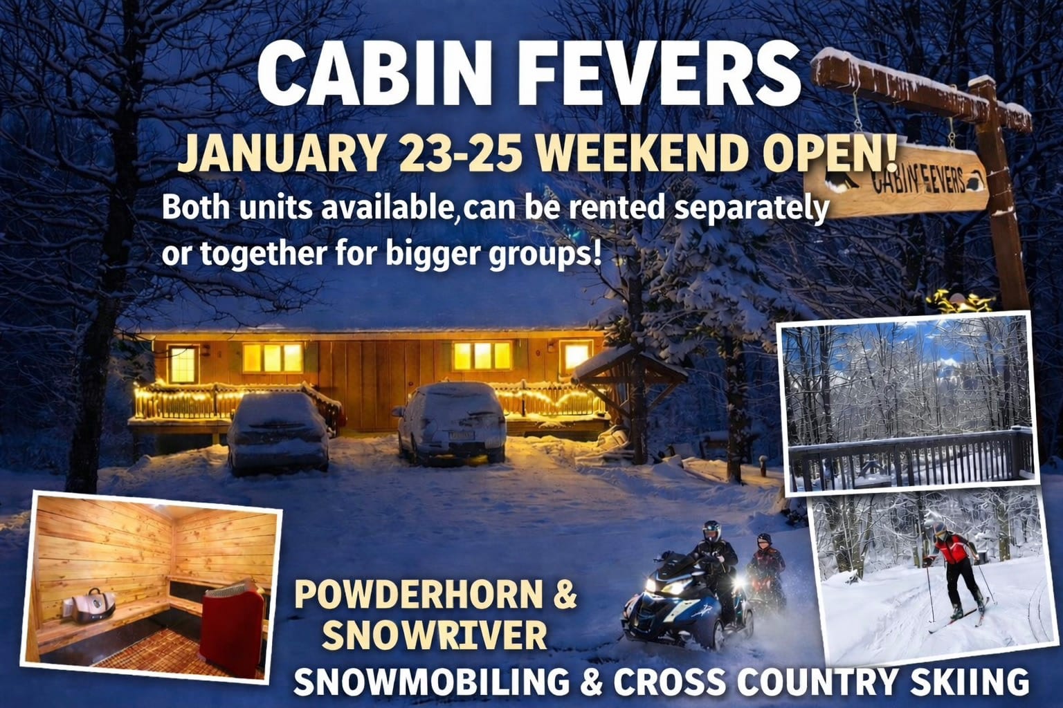 Winter Cabin Getaway Near Big Powderhorn | Jan 23–25 
