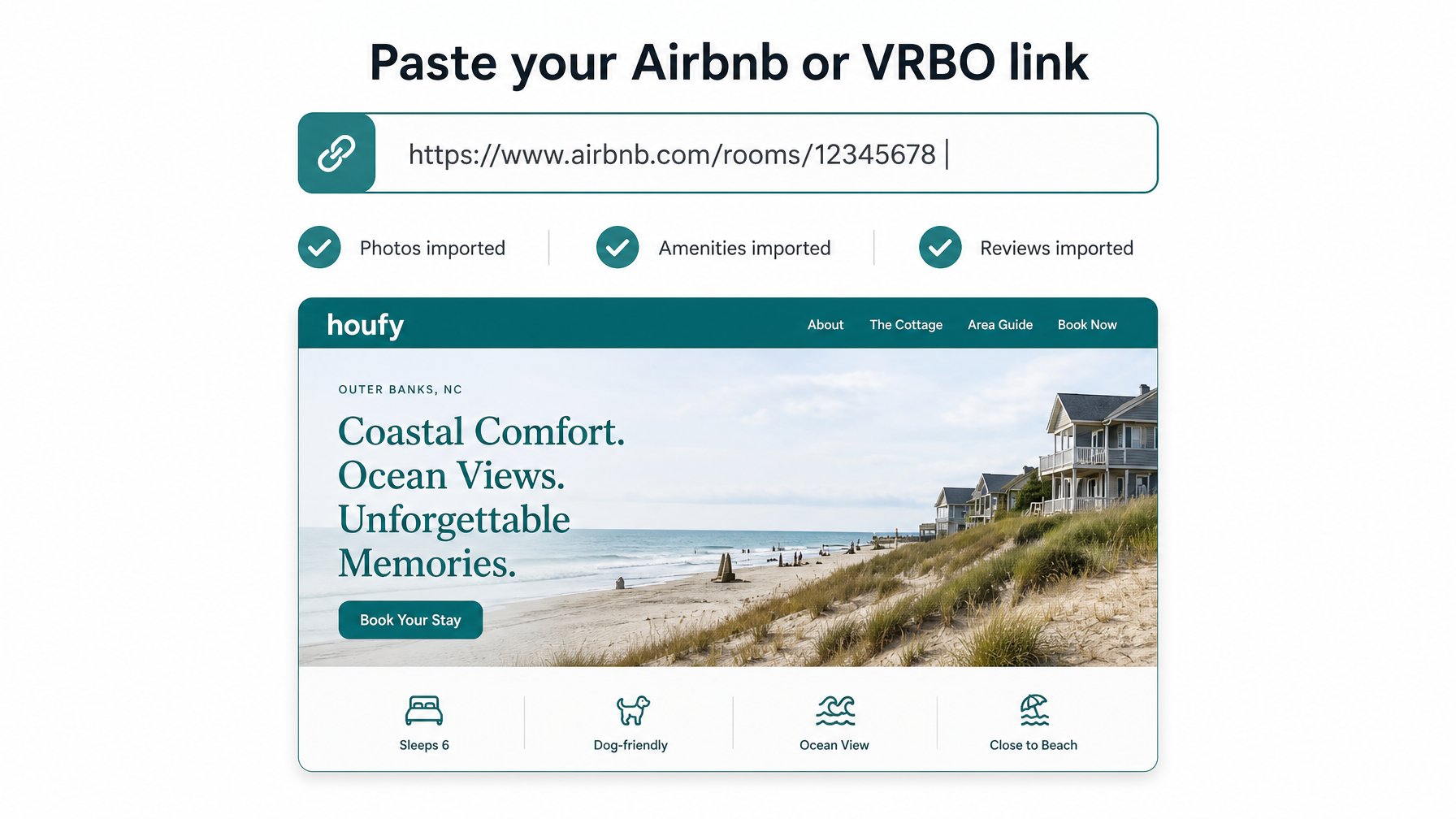 Houfy vacation rental website builder showing Airbnb listing import screen where host pastes listing URL to automatically pull photos, amenities and reviews