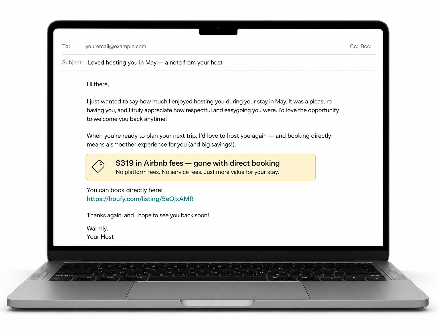 Laptop screen displaying a personalized vacation rental post-stay re-booking email with a Houfy listing link and Airbnb service fee savings highlighted — convert past Airbnb guests to direct bookings