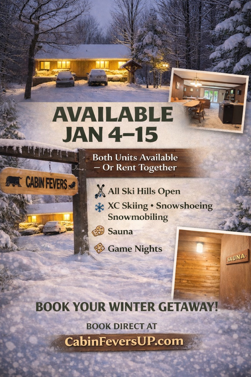 Winter Cabin Rental in Michigan’s Upper Peninsula | Jan 4–15