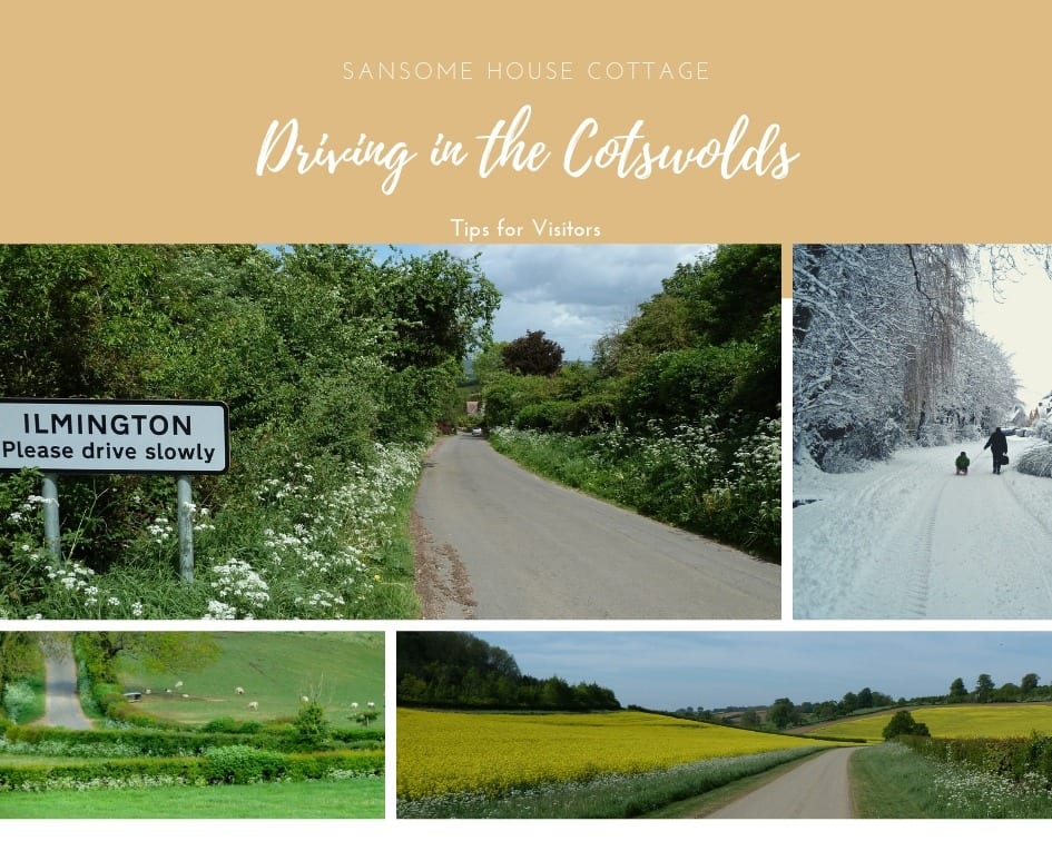 Visiting the Cotswolds : Should you rent a car? Driving in the Cotswolds. Tips for Visitors.