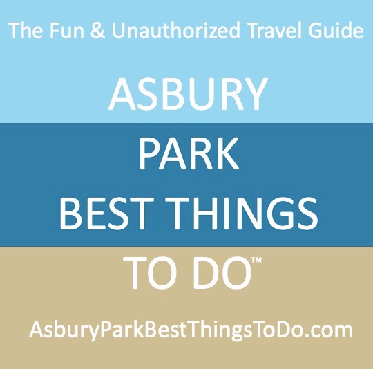 AsburyParkBestThingsToDo.com ⚓️ Instagram ⚓️ Facebook
