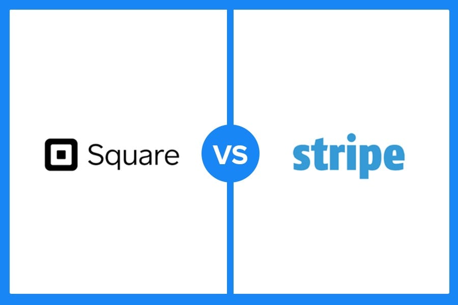 Square vs Stripe: Which should you use?