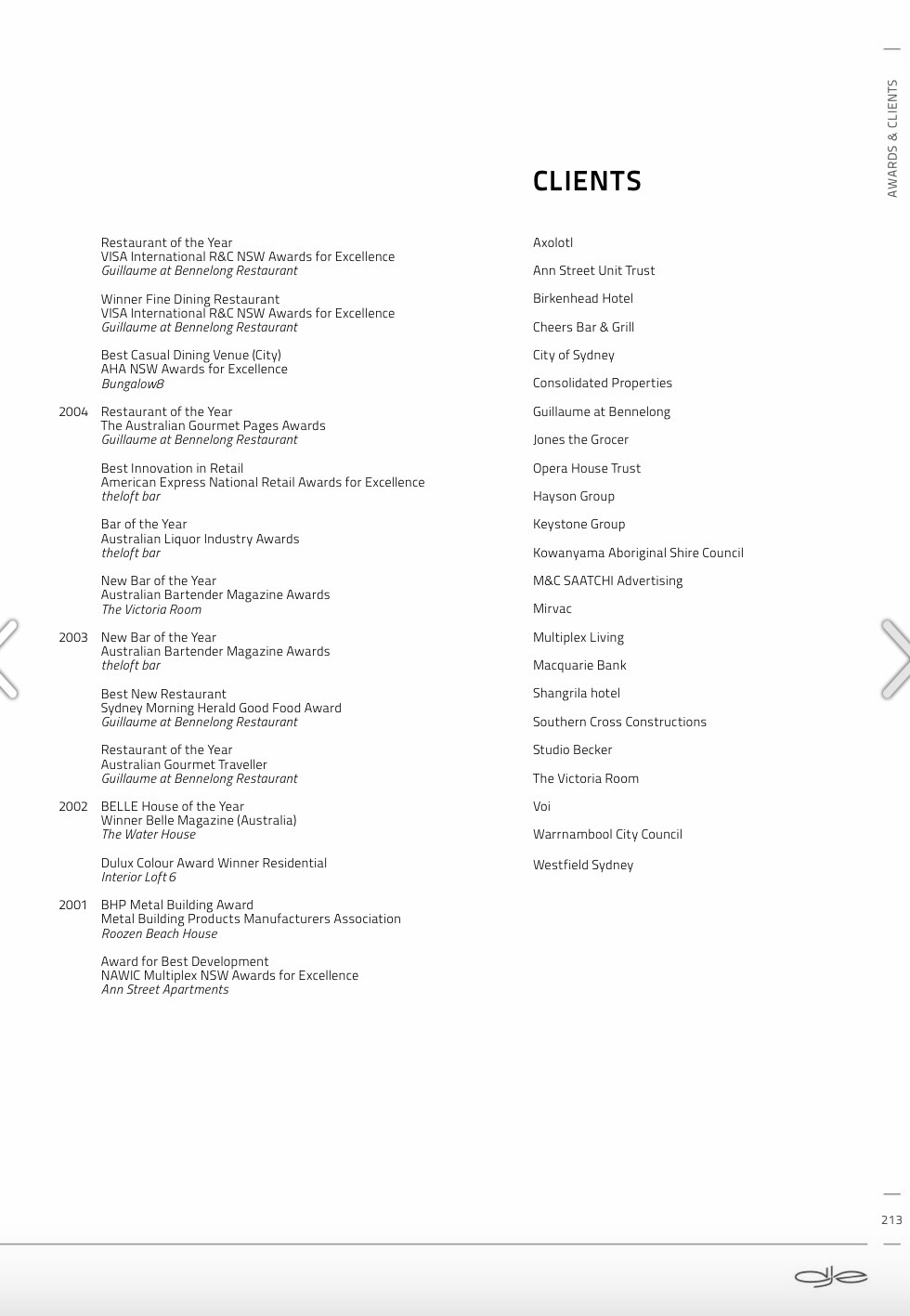 AWARDS (DALE JONES-EVANS) 🎖️
* DALE JONES-EVANS is an International Multi award-winning ARCHITECT. Who's iconic world renowned projects include design and building of 
A. SYDNEY OPERA HOUSE (Exten.)🎖️
B. BENTALONG  RESTAURANT (inside the SYDNEY OPERA HOUSE)🎖️
C. DUBI HOTEL🎖️
D. RIGA  AIRPORT🎖️
E. SINGAPORE MUSEUM MODERN ART🎖️
F. GLASS HOUSE🎖️
G. THE GAZEBO
H. METALLICA🎖️
AND 
J. THIS PROPERTY!!! 🎖️ (ANN STREET WAREHOUSE CONVERSION (originally built and designed by DALE JONES-EVANS as his own personal home office.) 🎖️🎖️🎖️🎖️🎖️🎖️🎖️🎖️🎖️🎖️🎖️

C. The GAZEBO 