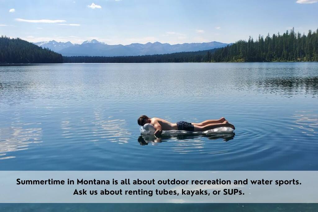 Summertime in Montana is all about outdoor recreation and water sports.  Ask us about renting tubes, kayaks or SUPs. - Transforming, Pet-friendly A-frame Cabin + HotTub - Bonner-West Riverside