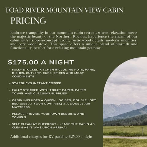 Toad River Mountain View Cabin