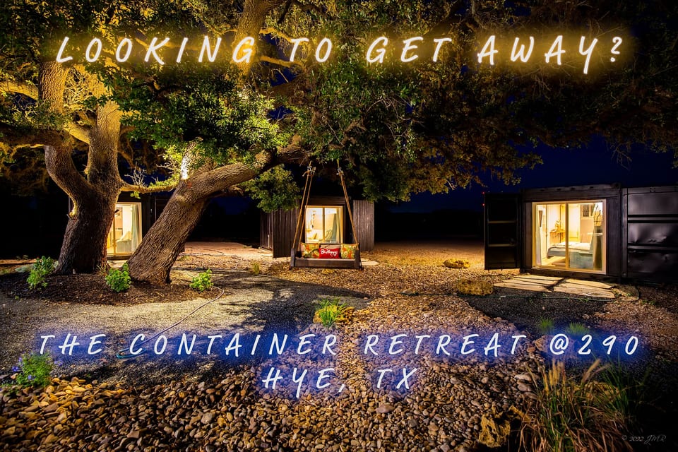 The Container Retreat @ 290 Wine Trail #8 - Blanco County