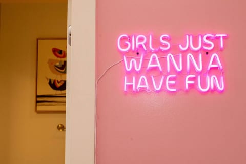 Girls just wanna have fun!