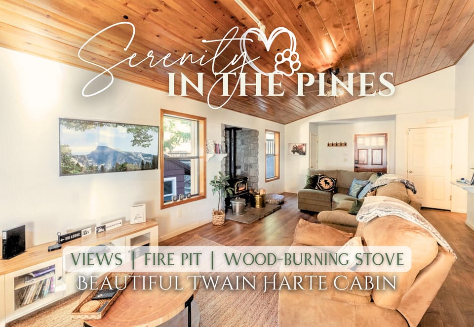 Serenity In The Pines - Twain Harte