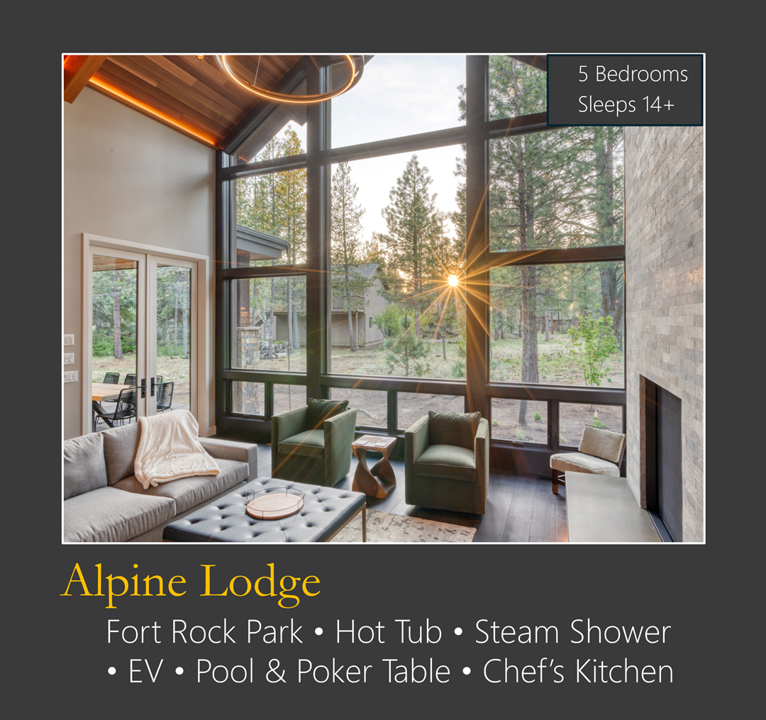 Alpine Lodge is built to inspire meaningful memories for families, friends, or groups. This will be your home away in the heart of Sunriver resort and Oregon's high desert. 